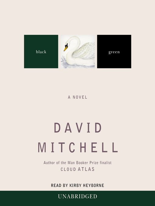 Title details for Black Swan Green by David Mitchell - Available